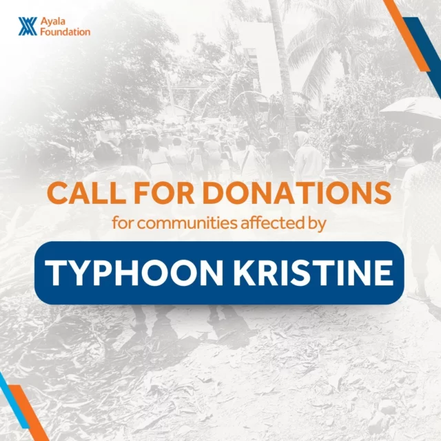 #BrigadangAyala will be providing relief aid to families in Albay and Camarines Sur who have been affected by #KristinePH.

To help support our operations, please consider making a donation through our various local and international channels.

Ayala Foundation’s campaigns are authorized through DSWD Solicitation Permit No. DSWD-SB-SP-00037-2023, Valid nationwide until November 2, 2024.